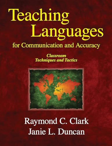 Stock image for Teaching Languages for Communication and Accuracy: Classroom Techniques and Tactics for sale by Better World Books