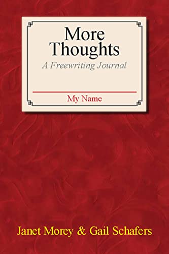Stock image for More Thoughts: A Freewriting Journal for sale by HPB-Emerald