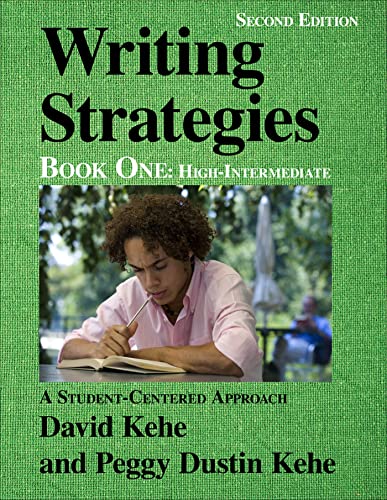 Beispielbild fr Writing Strategies Book 1, High Intermediate: Revised Edition zum Verkauf von The Unskoolbookshop