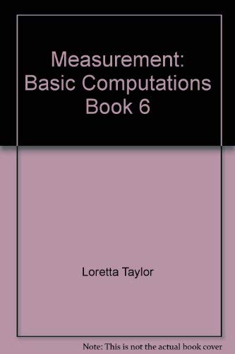 Beispielbild fr Understanding Measurement (Basic Computation Series Book 6) zum Verkauf von Old Friends Books