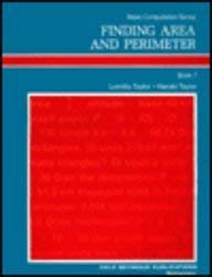 Beispielbild fr Finding Area and Perimeter (Basic Computation Book 7) zum Verkauf von Old Friends Books