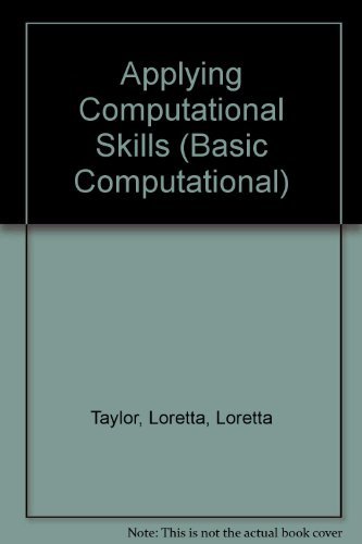 Beispielbild fr Applying Computational Skills zum Verkauf von Better World Books