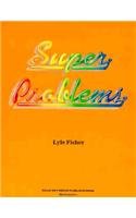 Imagen de archivo de Super Problems a la venta por BookHolders