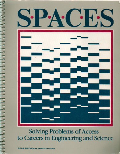 9780866511476: Spaces: Solving Problems of Access to Careers in Engineering and Science