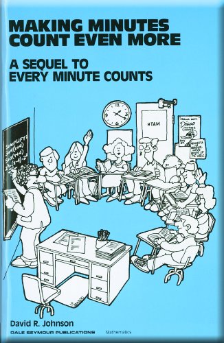 Beispielbild fr Making Minutes Count Even More: A Sequel to 'Every Minute Counts' zum Verkauf von BooksRun