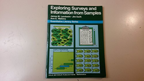 Stock image for Exploring Surveys and Information from Samples (Quantative Literacy series) for sale by Wonder Book