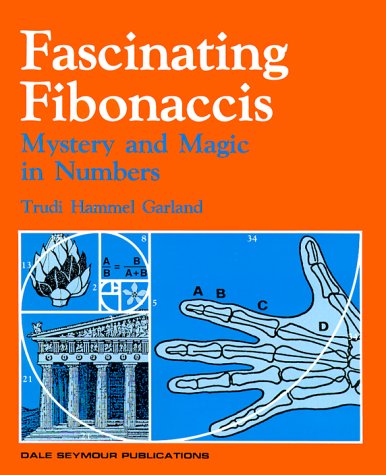 9780866513432: Fascinating Fibonaccis (Dale Seymour Publications)