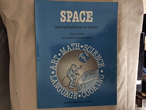 Stock image for SPACE Learning Experiences for Children for sale by HPB-Diamond