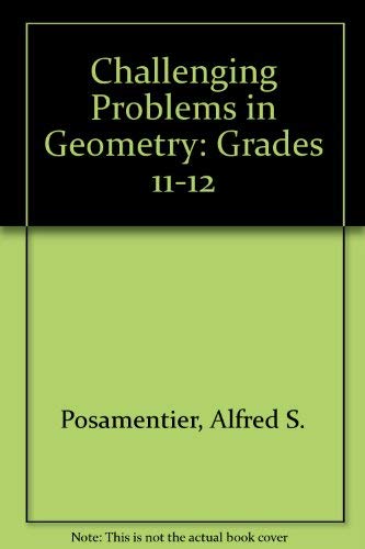 Stock image for Challenging Problems in Geometry for sale by HPB-Red