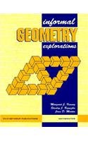 Beispielbild fr Informal Geometry Explorations: An Activity-Based Approach, Grades 7-12 zum Verkauf von HPB-Red