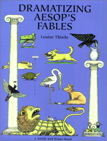 Imagen de archivo de Dramatizing Aesop's Fables : Grades K-8 a la venta por Better World Books: West