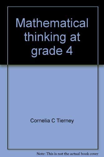Stock image for Mathematical thinking at grade 4: Introduction (Investigations in number, data, and space) for sale by Dailey Ranch Books