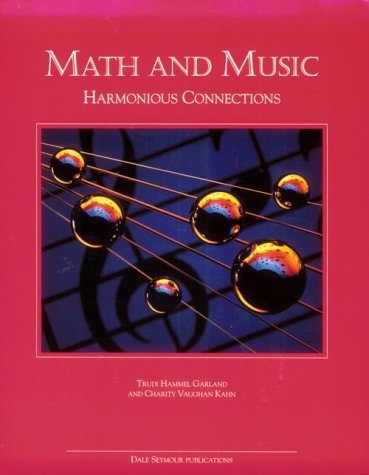 9780866518291: Math and Music: Harmonious Connections