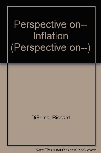 Perspective on-- Inflation (9780866520058) by DiPrima, Richard