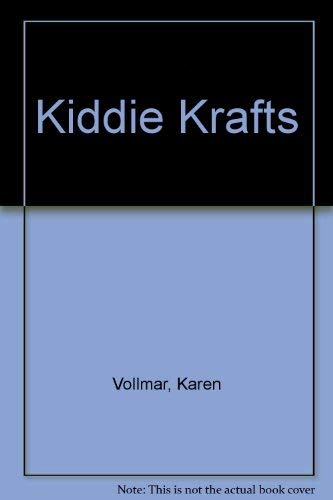 Stock image for Kiddie Krafts: Arts and Crafts for Young Learners (GA413) for sale by Persephone's Books