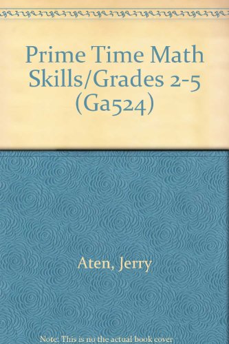 9780866531559: Prime Time Math Skills/Grades 2-5 (Ga524)