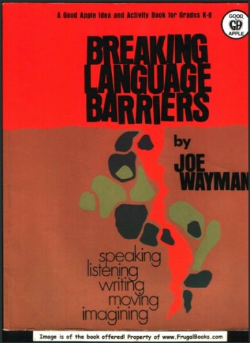 Imagen de archivo de Breaking Language Barriers a la venta por Half Price Books Inc.