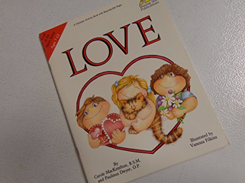 Imagen de archivo de Love (Fruit of Spirit Series) Ages 7-12 a la venta por SecondSale