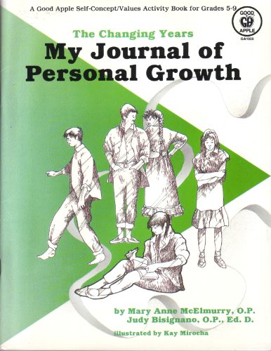 Imagen de archivo de My Journal of Personal Growth (Changing Years Series for Gr. 5-9) a la venta por Ergodebooks