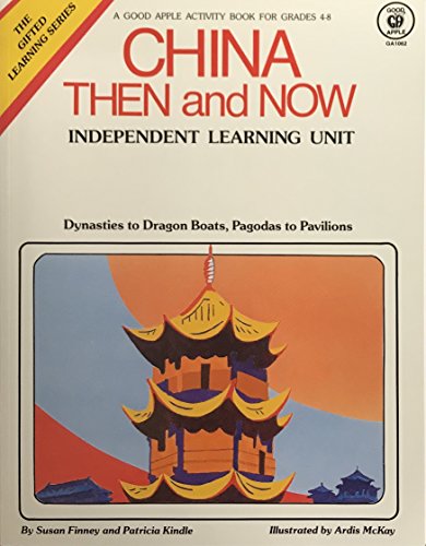 9780866534581: China Then and Now (Good Apple Activity Book for Grade 4-8)