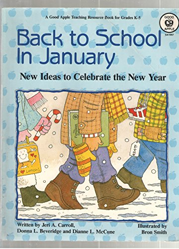 Beispielbild fr Back to School in January zum Verkauf von Wonder Book