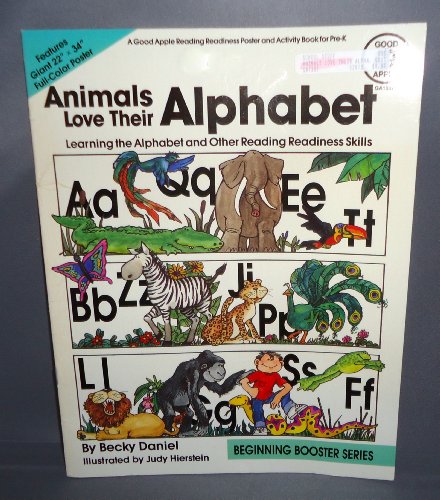 Animals Love Their Alphabet (9780866535793) by Daniel, Becky
