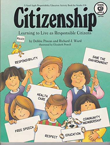 Stock image for Citizenship: Learning to Live as Responsible Citizens for sale by Wonder Book