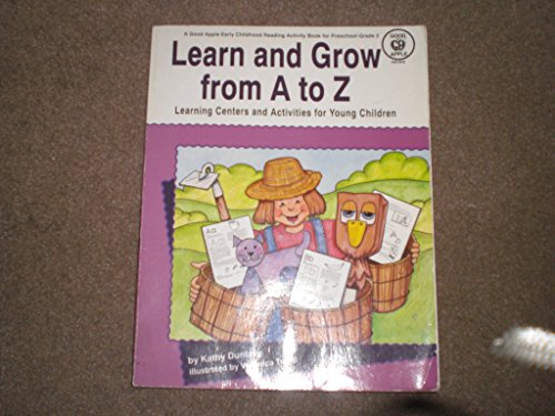Beispielbild fr Learn and Grow from A to Z zum Verkauf von Drew
