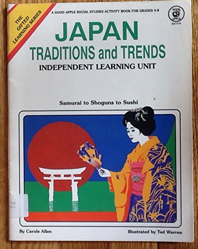 Stock image for Japan: Traditions and Trends (Gifted Learning Series) for sale by Wonder Book