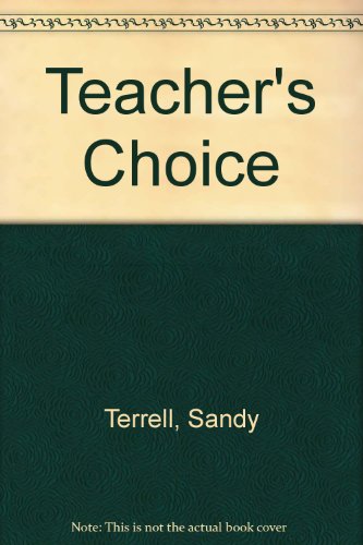 Beispielbild fr Teacher's Choice zum Verkauf von ThriftBooks-Dallas