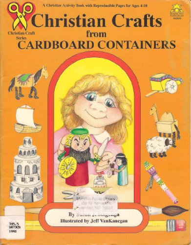 Stock image for Christian Crafts from Cardboard Containers for sale by ThriftBooks-Atlanta