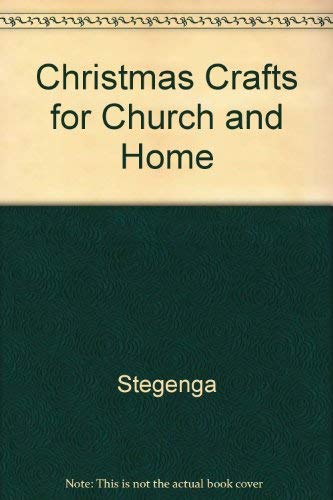 Christmas Crafts for Church and Home (9780866537636) by Stegenga