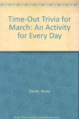 9780866537865: Time-Out Trivia for March: An Activity for Every Day