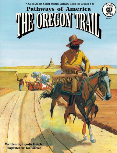 9780866537988: The Oregon Trails/Ga1473 (Pathways of America)