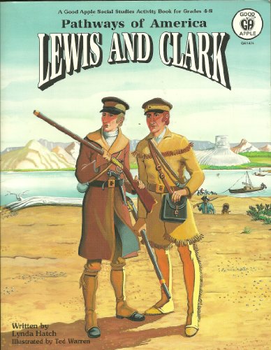 Beispielbild fr Lewis and Clark zum Verkauf von Better World Books: West