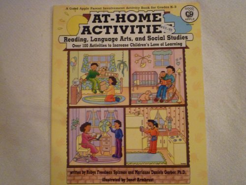 Stock image for At-Home Activities for Reading, Language Arts, and Social Studies : Hundreds of Activities to Increase Children's Love of Learning for sale by The Unskoolbookshop