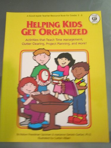 Stock image for Helping Kids Get Organized for sale by Gulf Coast Books