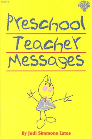 Beispielbild fr Preschool Teacher Messages zum Verkauf von Reliant Bookstore