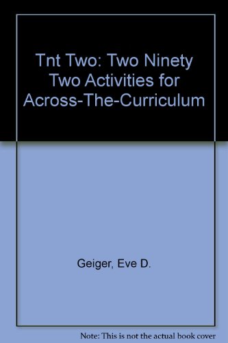 Beispielbild fr TNT Two : Two Ninety Two Activities for Across-the-Curriculum zum Verkauf von Better World Books