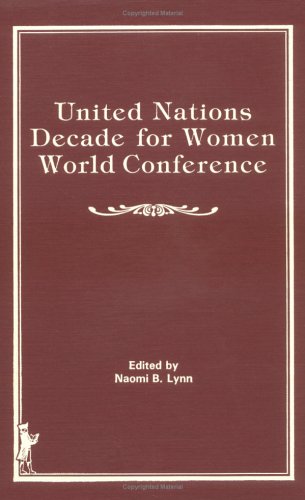 9780866561501: United Nations Decade for Women World Conference (Routledge Advances in Sociology)