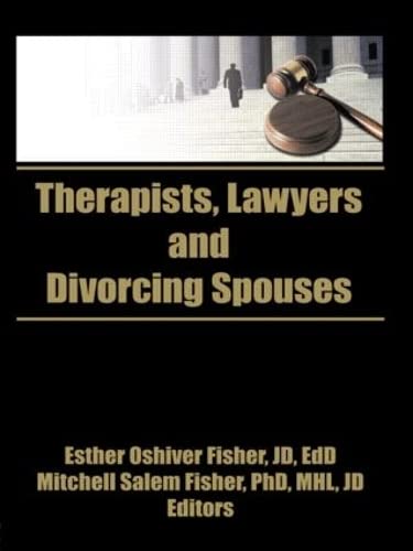 Imagen de archivo de Therapists, Lawyers and Divorcing Spouses a la venta por Direct Link Marketing