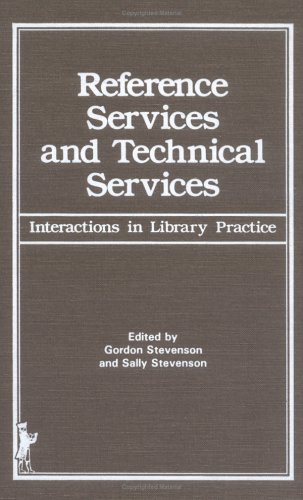 Imagen de archivo de Reference Services and Technical Services a la venta por ThriftBooks-Dallas