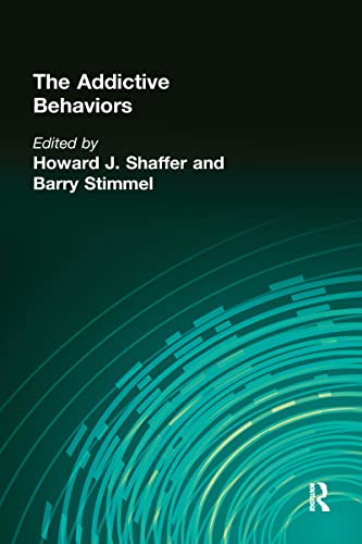 9780866562430: The Addictive Behaviors (Advances in Alcohol & Substance Abuse)