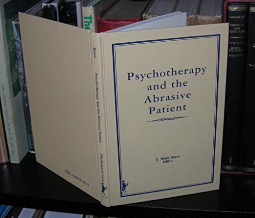 Imagen de archivo de Psychotherapy and the Abrasive Patient a la venta por Bingo Used Books