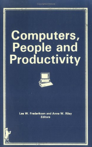 Imagen de archivo de Computers, People and Productivity a la venta por BookDepart