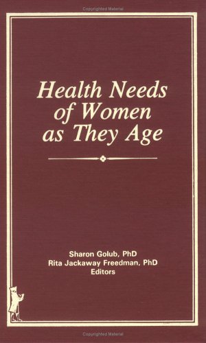 Imagen de archivo de Health Needs of Women As They Age a la venta por Infinite Minds