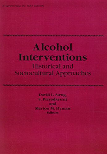 9780866564267: Alcohol Interventions: Historical and Sociocultural Approaches