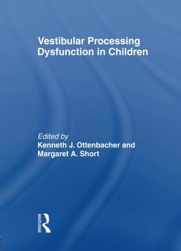 Stock image for Vestibular Processing Dysfunction in Children for sale by HPB-Red