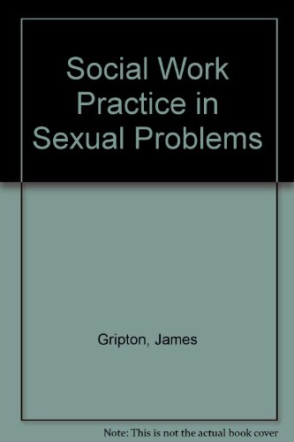 Stock image for Social Work Practice in Sexual Problems for sale by Wonder Book