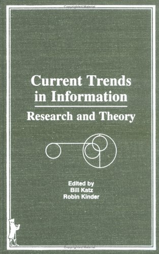 Imagen de archivo de Current Trends in Information : Research and Theory a la venta por Better World Books